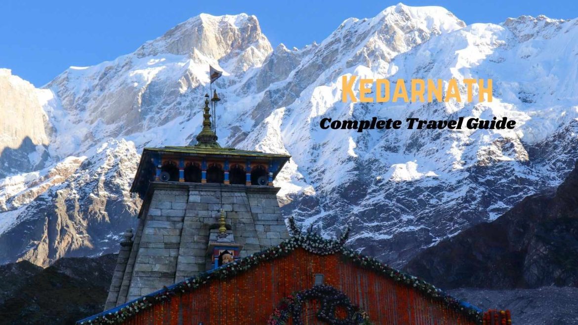 Kedarnath travel guide
